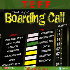 TEFF- Boarding Call