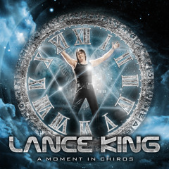 111. A Sense of Urgency - LANCE KING  "A Moment in Chiros"