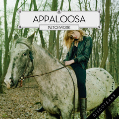 Appaloosa : Patchwork (Remix By ATTAR!)