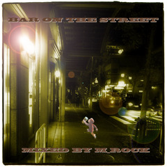 BAR ON THE STREET / MIXED BY M_ROCK