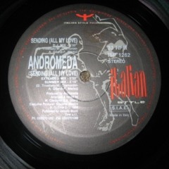 Andromeda   Sending ( All my love )