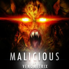 Venometrix - Malicious (YeshYo Remix) Out on SUPERCOOL RECORDS