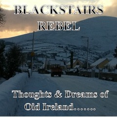 Thoughts & Dreams of Old Ireland