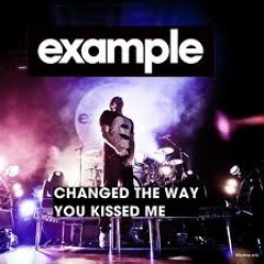 Example - 'Changed The Way You Kissed Me' (D-radical Bootleg)