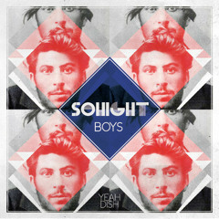 SoHight - BOYS (H.A.L Remix)