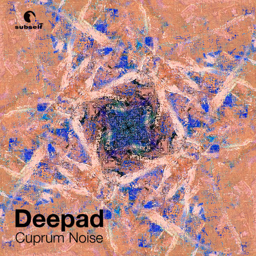 Deepad -cuprum noise