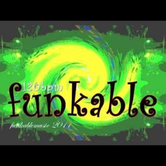 Funkable - 120 bpm / fullend version 2011 *FREE DOWNLOAD*