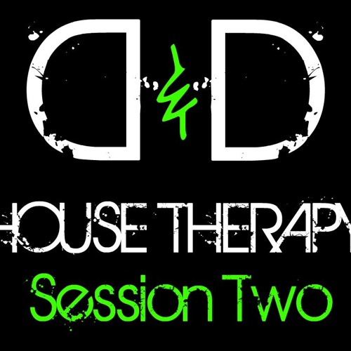 House Therapy - Session Two (Drewline & D-Bot)