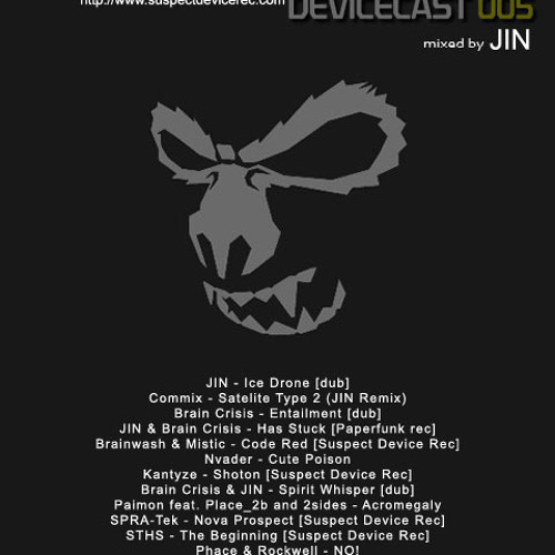 Device Cast 005-Feat: JIN