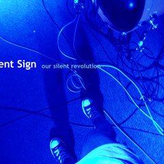 Silent Sign - Street