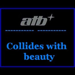 AtB - Collides beauty