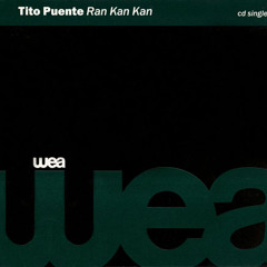 Tito Puente - Ran kan kan (Masters at work remix)