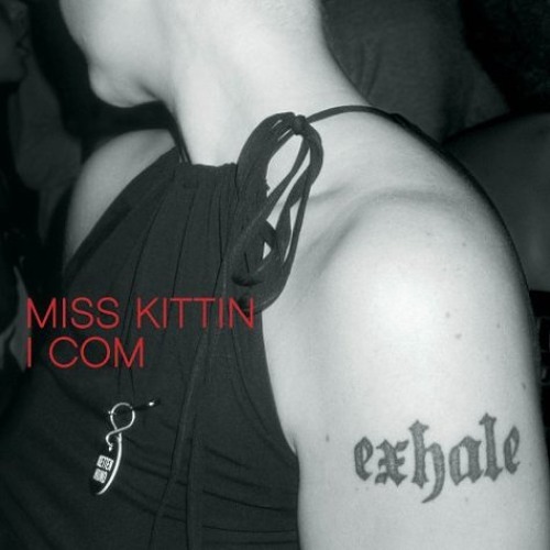2004: Miss Kittin - I COM: 08. "Dub About Me"