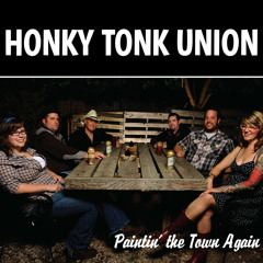 Trucker Song #1 - Honky Tonk Union