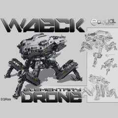 Waeck - Elementary Drone *FREE DOWNLOAD*