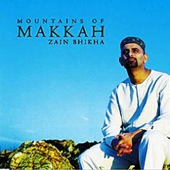 Zain Bhikha - Mountains of Makkah Chipmunk