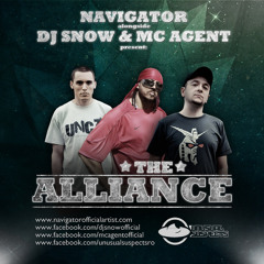 NAVIGATOR alongside DJ SNOW & MC AGENT - The Alliance