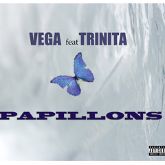 Papillons featuring Vega