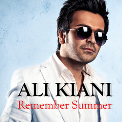 Ali Kiani - Remember Summer ( Extended Club Version )