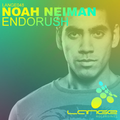 Noah Neiman - Endorush [Lange Recordings]