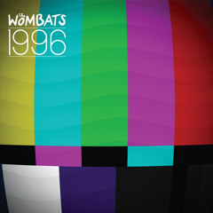 The Wombats - 1996 (Lenno Remix)