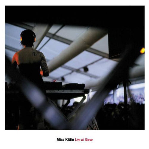 2006: Miss Kittin - Live At Sónar: 11. "Miss Kittin & The Hacker – Stock Exchange (Live)"