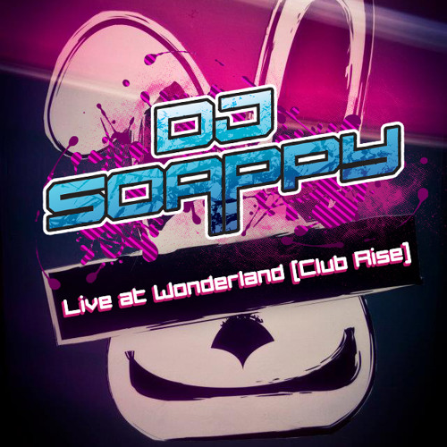Soappy Live Wonderland at Rise 12 9 2011