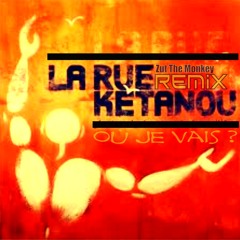 La Rue Ketanou - Où je vais Remix (Free Download 320 Kbps)