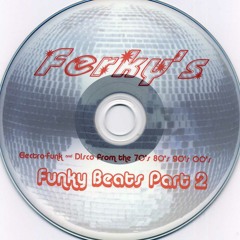 Funky beats 2 Electro Funk and Disco 70's 80's 90's 00's