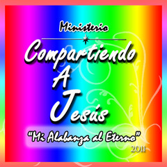 El Sadday | Compartiendo a Jesus Music 2011