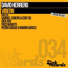 David Herrero - Vibern Gabriel Cubero &amp; Eddy DC  rmx