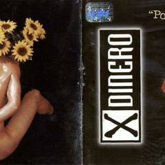 X Dinero - Ella besa así