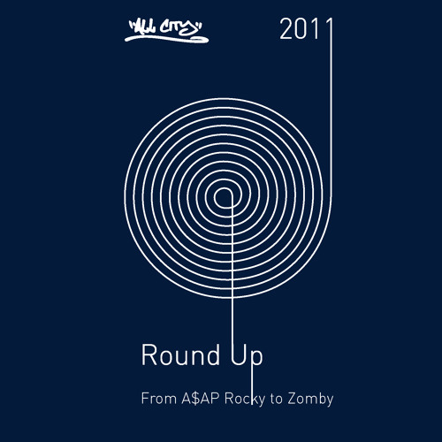 A$AP Rocky to Zomby 2011 Wrrrrappp Up