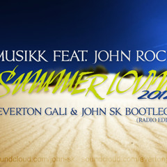 Musikk feat. John Rock - Summer Lovin 2012 (Everton Gali & John SK Remix)