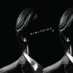DIMITRIOS K - Rough