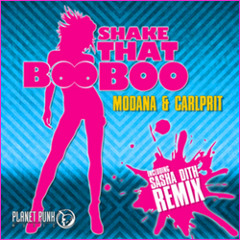 Modana & Carlprit - Shake That Boo Boo (E-Grooves Remix) preview