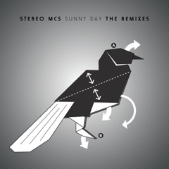 Stereo Mc´s - Sunny Day (Joyce Muniz Remix) K7 Records