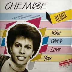 Chemise - She Can´t Love You (PurpleDiscoMachine Edit)