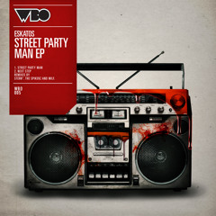 Eskatos - Street Party Man (original mix)