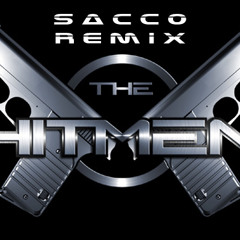 The Hitmen - Energy Is You (Sacco Remix)