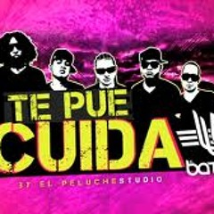 El Batallon - Te Pue Cuida