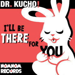 Dr Kucho - Ill Be There For You (RNS Remix) OUT NOW ON BEATPORT!