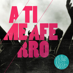 A Ti Me Aferro - Aviva Fest Band