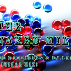 Chus Rodriguez & Dj Logal - The Naked mile (original mix)
