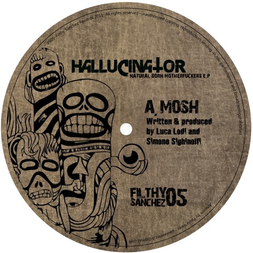 Hallucinator - Mosh