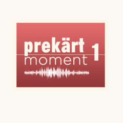 Prekärt Moment program 1