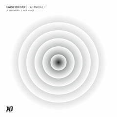Kaiserdisco - Hija Major (Original Mix) - KD Music
