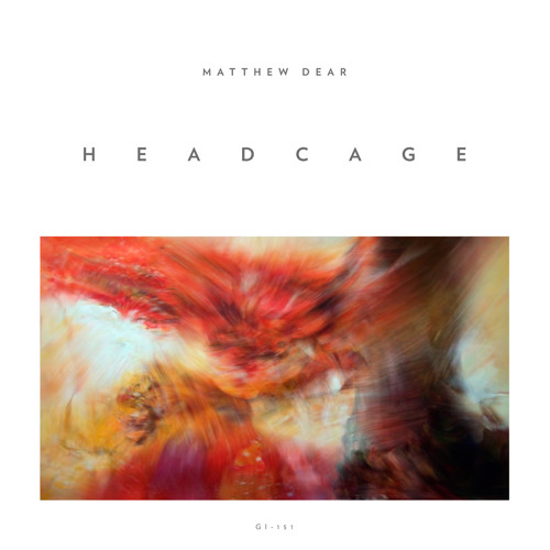 Matthew Dear - Headcage