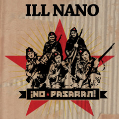 Ill Nano - No Pasaran