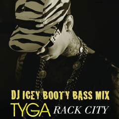 Rack City (DJ Icey Booty Bass Mix)